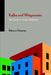 Kafka and Wittgenstein: The Case for an Analytic Modernism by Rebecca Schuman