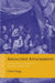 Absolutist Attachments: Emotion, Media, and Absolutism in Seventeenth-Century France by Chloé Hogg