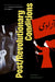 Post/Revolutionary Conditions: Renewed Visions of the Iranian Freedom Struggle by Alborz Ghandehari