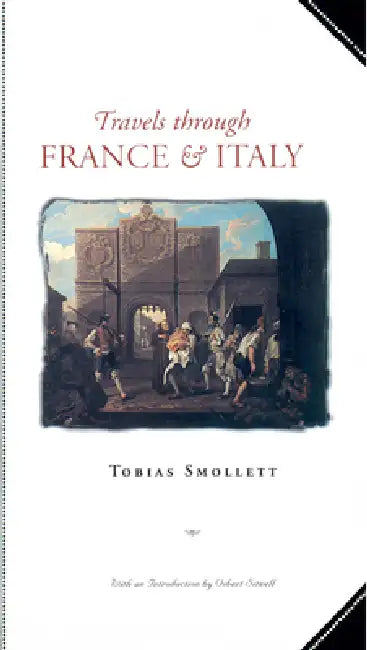 Travels Through France and Italy by Tobias Smollett, Osbert Sitwell