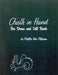 Chalk in Hand: The Draw and Tell Book by Phyllis Noe Pflomm