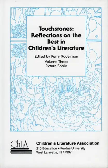 Touchstones: Picture Books: Reflections on the Best in Children's Literature by Perry Nodelman