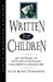 Written for Children: An Outline of English-Language Children's Literature by John Rowe Townsend