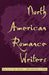 North American Romance Writers by Kay Mussell, Johanna Tuñón