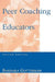 Peer Coaching for Educators by Barbara L. Gottesman, Richard W. Riley