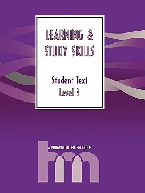 Level III: Student Text: hm Learning & Study Skills Program by Hm Group