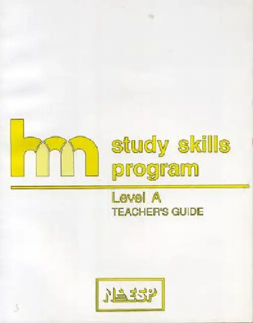 Level A: Teacher's Guide: Hm Learning & Study Skills Program by Hm Group