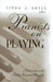 Pianists on Playing: Interviews with Twelve Concert Pianists by Linda J. Noyle