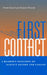 First Contact: A Reader's Selection of Science Fiction and Fantasy by Bonnie Kunzel, Suzanne Manczuk