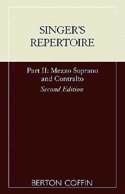 Singer's Repertoire, Part II by Berton Coffin