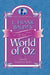 L. Frank Baum's World of Oz: A Classic Series at 100 by Suzanne Rahn