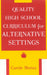 Quality High School Curriculum for Alternative Settings by Carole Mottaz