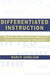 Differentiated Instruction: Meeting the Needs of All Students In Your Classroom by Marcie Nordlund