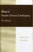 Akers' Simple Library Cataloging by Arthur Curley, Jana Varlejs