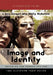 Image and Identity: Becoming the Person You Are by L. Kris Gowen, Molly McKenna