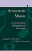 Armenian Music: A Comprehensive Bibliography and Discography by Jonathan McCollum, Andy Nercessian