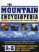 The Mountain Encyclopedia: An A-Z Compendium of More Than 2,300 Terms, Concepts, Ideas, and People by Frederic V. Hartemann, Robert Hauptman