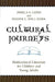 Cultural Journeys: Multicultural Literature for Children and Young Adults by Pamela S. Gates, Dianne L. Hall Mark