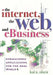 The Internet, the Web, and Ebusiness: Formalizing Applications for the Real World by Kai A. Olsen