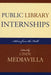 Public Library Internships: Advice From the Field by Cindy Mediavilla