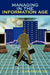 Managing in the Information Age by Ann E. Prentice