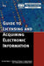 Guide to Licensing and Acquiring Electronic Information by Stephen Bosch, Patricia A. Promis, Chris Sugnet