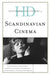 Historical Dictionary of Scandinavian Cinema by John Sundholm, Isak Thorsen, Lars Gustaf Andersson