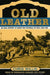 Old Leather: An Oral History of Early Pro Football in Ohio, 1920-1935 by Chris Willis, Joe Horrigan