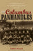 Columbus Panhandles: A Complete History of Pro Football's Toughest Team, 1900-1922 by Chris Willis