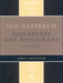 Old Masters II: Signatures and Monograms: A Directory by John Castagno