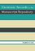 Electronic Records in the Manuscript Repository by Elizabeth H. Dow