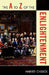 The A to Z of the Enlightenment by Harvey Chisick