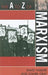 A to Z of Marxism by David Walker, Daniel Gray