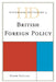 Historical Dictionary of British Foreign Policy by Peter Neville