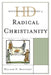 Historical Dictionary of Radical Christianity by William H. Brackney