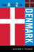 A to Z of Denmark by Alastair H. Thomas