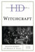 Historical Dictionary of Witchcraft by Jonathan Durrant, Michael D. Bailey