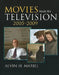 Movies Made for Television, 2005-2009 by Alvin H. Marill, Ron Simon