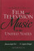 Research Guide to Film and Television Music in the United States by Jeannie Gayle Pool, H. Stephen Wright, Leonard Maltin