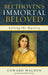 Beethoven's Immortal Beloved: Solving the Mystery by Edward Walden