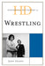 Historical Dictionary of Wrestling by John Grasso