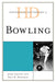 Historical Dictionary of Bowling by John Grasso, Eric R. Hartman
