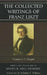 Collected Writings of Franz Liszt: F. Chopin by Janita R. Hall-Swadley, Jolanta T. Pekacz