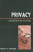 Privacy: Defending an Illusion by Martin Dowding