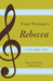 Franz Waxman's Rebecca: A Film Score Guide by David Neumeyer, Nathan Platte