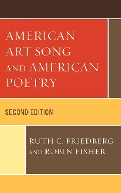 American Art Song and American Poetry by Ruth C. Friedberg, Robin Fisher, Thomas Hampson