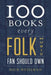 100 Books Every Folk Music Fan Should Own by Dick Weissman