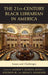 The 21st-Century Black Librarian in America: Issues and Challenges by Andrew P. Jackson, Julius Jefferson Jr, Akilah S. Nosakhere