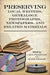 Preserving Local Writers, Genealogy, Photographs, Newspapers, and Related Materials by Carol Smallwood, Elaine Williams