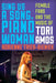 Sing Us a Song, Piano Woman: Female Fans and the Music of Tori Amos by Adrienne Trier-Bieniek